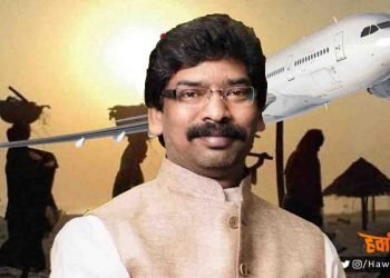 मजदूरों को फ्लाइट से लाने वाला पहला राज्य बना झारखंड : हेमंत सोरेन की पहल पर 180 मजदूर आएंगे घर