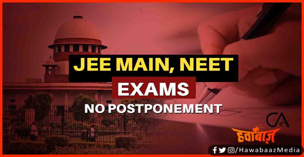 JEET, NEET, Supreem Court, Supreem Court said